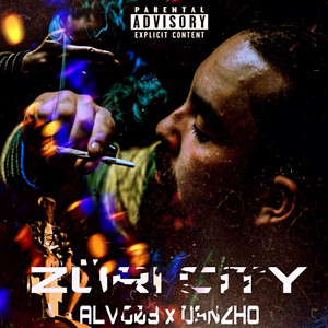 Züri City (Explicit)