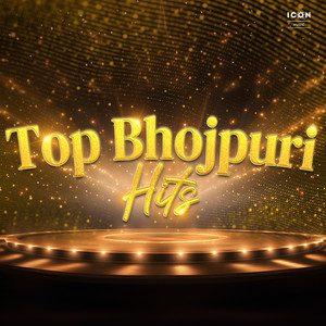 Top Bhojpuri Hits