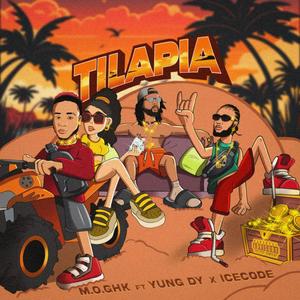 TILAPIA (feat. Ice cold x Yung DY)