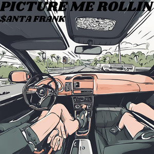 Picture Me Rollin (Explicit)