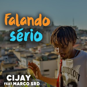 Falando Sério (Explicit)