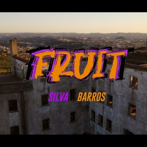 Fruit (feat. Silva Music) [Explicit]