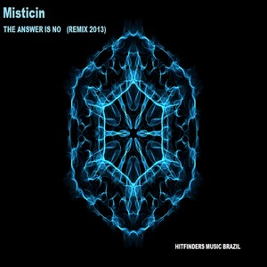 The Answer Is No (Remix 2013)