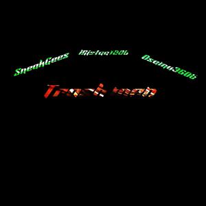 SneakGees (Trash Men) Official Audio (feat. Mistaa1800 & Osama3600) (Explicit)