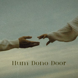 Hum Dono Door