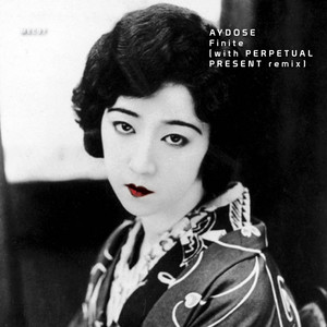 Finite (Perpetual Present remix)