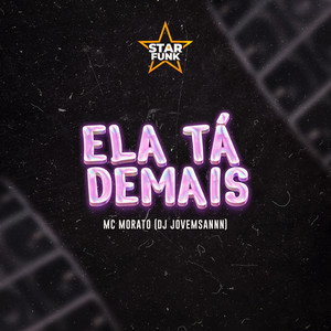 Ela Tá Demais (Explicit)