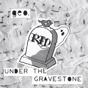 Under the Gravestone (demo) [Explicit]