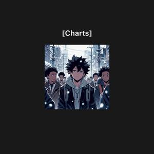 Charts (feat. Cameron Butler) [Explicit]