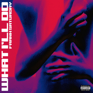 What I'll Do (Explicit)