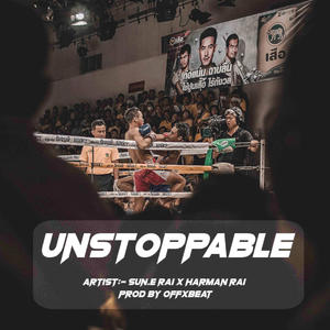 Unstoppable (feat. Harman Rai) (Explicit)