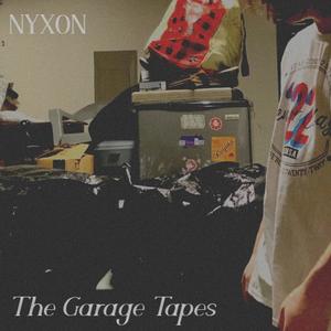 The Garage Tapes (Explicit)