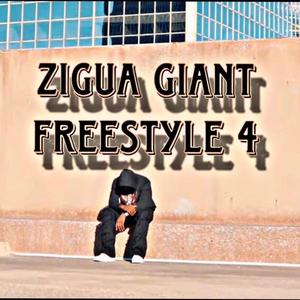 ZIGUA GIANT (FREESTYLE 4) (Explicit)
