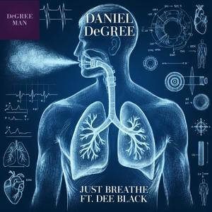 JUST BREATHE (feat. Dee Black)