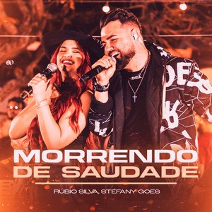 Morrendo de Saudade (Ao Vivo)