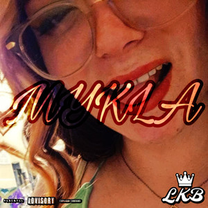 Mykla (Explicit)