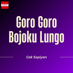 Goro Goro Bojoku Lungo
