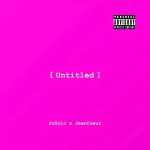 Untitled (Explicit)