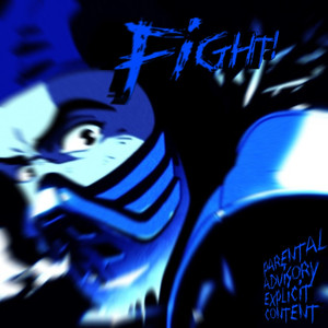 FIGHT! (Explicit)