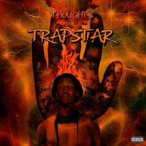 Thoughts Of A Trapstar (Explicit)