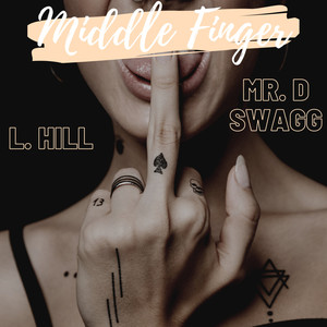 Middle Finger (Explicit)