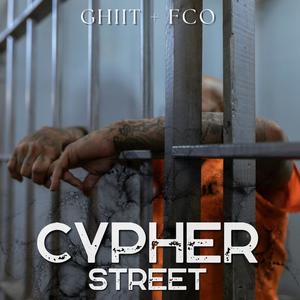 Cypher Street (feat. FCO) (Explicit)
