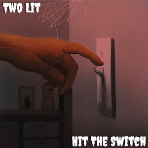 Hit The Switch