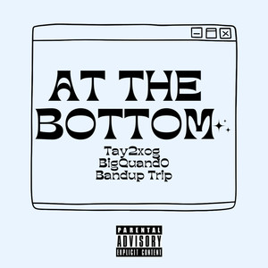 At The Bottom (Explicit)