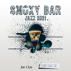 Smoky Bar Jazz 2021