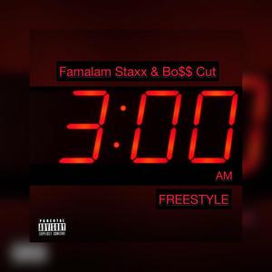 3am Freestyle(feat. Bo$$ Cut) (Explicit)