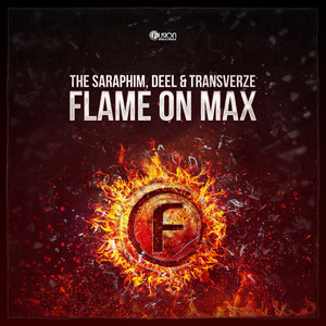 Flame on Max (Extended Version)