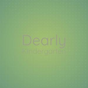 Dearly Kindergarten