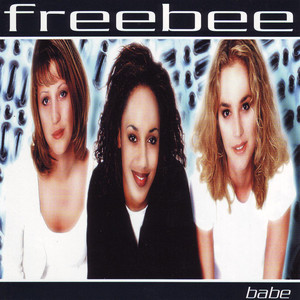 Freebee - I Wanna Be Loved