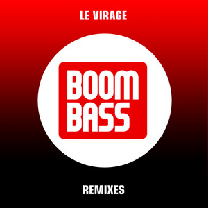 Le virage (Remixes)