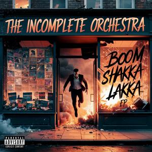 Boom Shakka Lakka EP (Explicit)