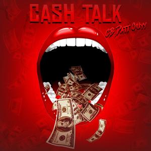 Cash Talk (Explicit)