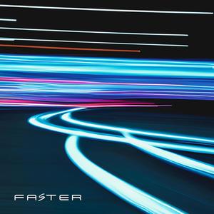 Faster