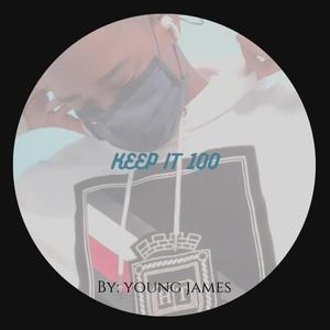 KEEP IT 100 (Explicit)