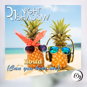 Loud(Can You Hear Me) (Original Mix)