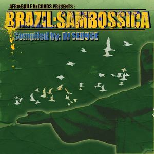 Brazil:Sambossica (Vol. 1)