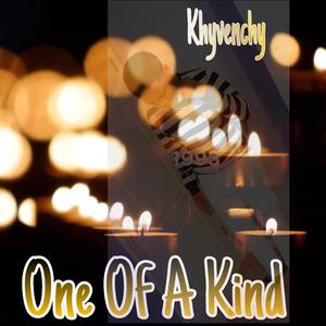 One Of A Kind (Explicit)