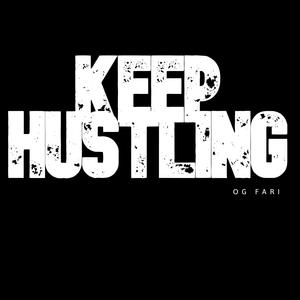 keep hustling (Explicit)