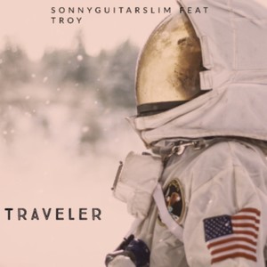 Traveler(feat. Traveling Troy)