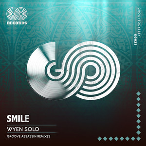 Smile (Groove Assassin Remixes)