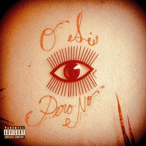 O SI, PERO NO (Explicit)