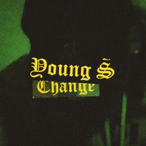 CHANGES (feat. YOUNG S)