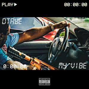 My vibe (Explicit)