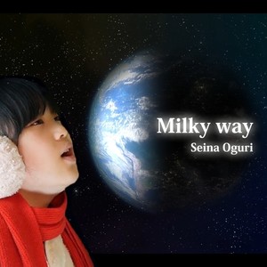 Milky way (2021 ver.)