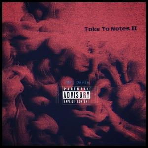 Toke To Notes II