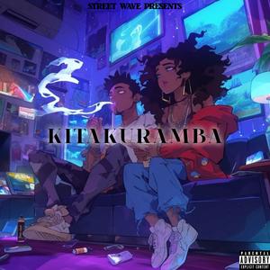Kitakuramba (feat. Krugar Gush) (Explicit)
